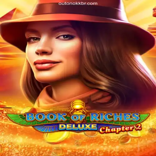 Exploring the World of BookofRichesDeluxeChapter2: A Premier Online Gaming Experience